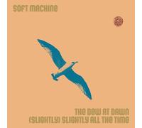 Soft Machine - The Dew at Dawn / (Slightly) Slightly All the Time [Vinilo]