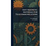 Soft Magnetic Materials for Telecommunications