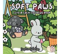 Soft Paws: A Cute and Calm Coloring Book