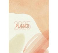 Soft Peach Color Weekly Planner 1 Jan - 31 Dec: 8.5x11’’ Paperback - 140 Pages for Time Management and Habit Mood Reading Movie Trackers