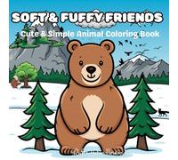 Soft & Puffy Friends: Cute & Simple Animal Coloring Book
