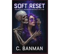 Soft Reset: //sys.log/install_reason=she-only-downloaded-it-for-a-laugh: 1