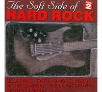 Soft Side of Hard Rock 2 (1993, Vertigo, 13 tracks) - Dan Reed Network, Mission, Scorpions, Richie Sambora, Black Crowes..