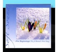 Soft Sounds - New Beginnings: It's A Brand New Day