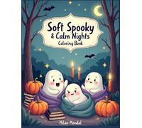 Soft Spooky & Calm Nights Coloring Book