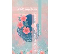 Soft Strength: Staying True to Yourself: A Self Help Guide: 1 (The Staying True to Yourself series)