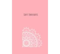 Soft Thoughts: Aesthetic Pink Mandala Grid Notebook. 120 Pages of Premium Graph Paper for Bullet Journaling, Soft Aesthetics, and Gentle Reflection.