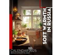 Soft Warmth in Russia 2025: Enjoy 18 Months of Soft and Heartwarming Russian Landscapes, Ideal for Staying Organized Throughout the Seasons