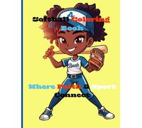 Softball Coloring Book: Where Faith & Sport Connect: There is room for both sport and faith