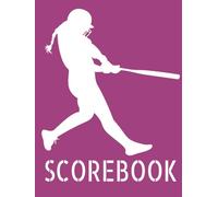 Softball Keepsake Scorebook: 99 Games | Score Keeper Book for Youth, High School, College & Adult Softball Games (Baseball / Softball Scorebooks)