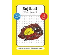 Softball Word Search Puzzle Book: Word Searches with Easy to Read Print about Softball Terms, Equipment, Plays and More | 6x9 inches, 110 pages | 50+ … Gift for Vacations, Holidays and Relaxation