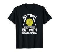 Softbol Bolas Más Grandes Cita Divertida Camiseta