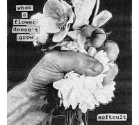 Softcult – When A Flower Doesn't Grow – Vinilo