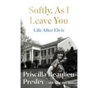 Softly As I Leave You: Life After Elvis