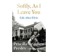 Softly, As I Leave You: Life After Elvis