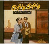 Softly Softly The Fabulous 50's