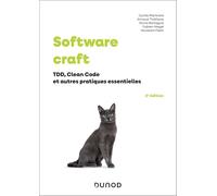 Software craft: TDD, Clean Code et autres pratiques essentielles