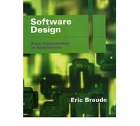 [ SOFTWARE DESIGN FROM PROGRAMMING TO ARCHITECTURE BY BRAUDE, ERIC J.](AUTHOR)PAPERBACK