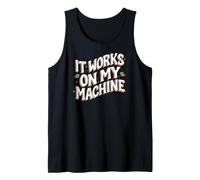 Software Developer It Works On My Machines Camiseta sin Mangas