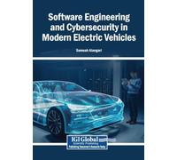 Software Engineering and Cybersecurity in Modern Electric Vehicles