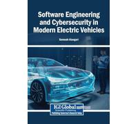 Software Engineering and Cybersecurity in Modern Electric Vehicles