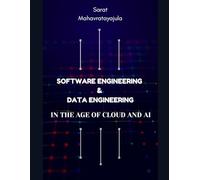 Software Engineering & Data Engineering in the Age of Cloud and AI