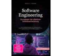 Software Engineering: Grundlagen der effektiven Softwareentwicklung