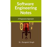Software Engineering Notes: A Progressive Approach