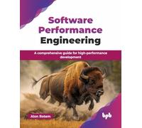 Ingeniería del rendimiento de software – Guía para desarrollo de alto rendimiento – Edición en inglés