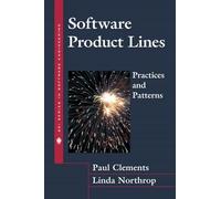 Software Product Lines:Practices and Patterns (Sei Series in Software Engineering)