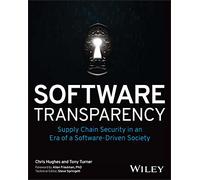 Software Transparency: Supply Chain Security in an Era of a Software-Driven Society