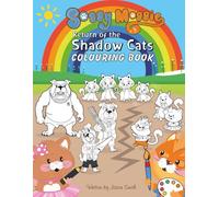 Soggy Moggie: Return of the Shadow Cats COLOURING BOOK