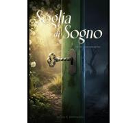 Soglia di Sogno: Per me - o non solo per me -
