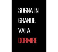 SOGNA IN GRANDE, VAI A DORMIRE (TOMI INSIDIOSI)
