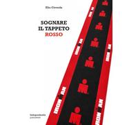 Sognare il tappeto rosso: Preparare un Full IRONMAN in 9 mesi partendo da 0. Coraggio o follia?