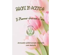 Sogni in Agenda: Il planner che non c'era