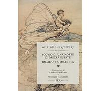 Sogno di una notte di mezza estate-Romeo e Giulietta (BUR Classici BUR Deluxe)