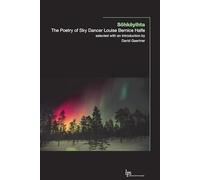 Sôhkêyihta: The Poetry of Sky Dancer Louise Bernice Halfe: 28 (Laurier Poetry)