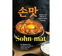 Sohn-mat: Recipes and Flavors of Korean Home Cooking