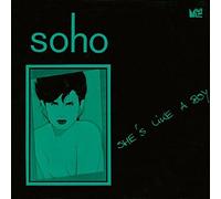 SOHO - She's Like A Boy