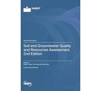Soil and Groundwater Quality and Resources Assessment, 2nd Edition