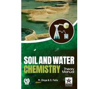 Soil and Water Chemistry: Theory Manual