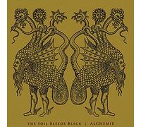 Soil Bleeds Black - Alchemie