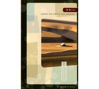 Soil: Digging into Earth's Vital Resource (Exploring Science: Earth Science series)