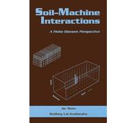 Interacciones suelo-máquina – Una perspectiva de elementos finitos – Vol. 66