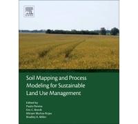 Soil Mapping and Process Modeling for Sustainable Land Use Management