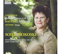 Helsinki Philharmonic Orchestra Isokoski, Soile Storgards, John - Soile Isokoski: Chausson, Berlioz Y Duparc / Isokoski