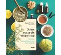 Soins Naturels Durgence - Nouvelle Édition (ebook)