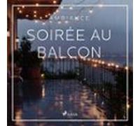 Soirée au balcon