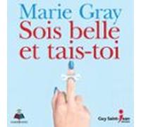 Sois Belle Et Tais-toi (audiolibro)